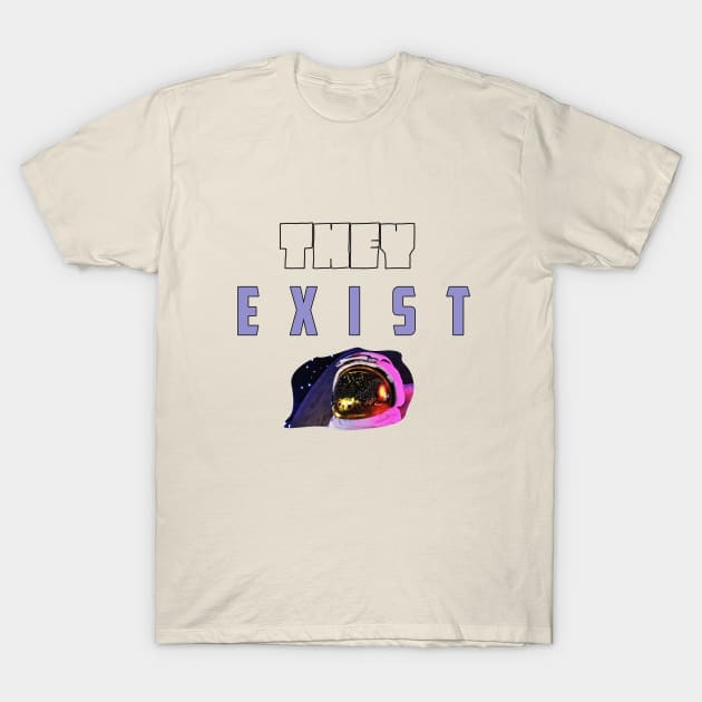 Hard to Keep a Secret - Funny Memes Astronaut Themed Alien Reference | Space and Time | Where Is Proof? T-Shirt by abstracted